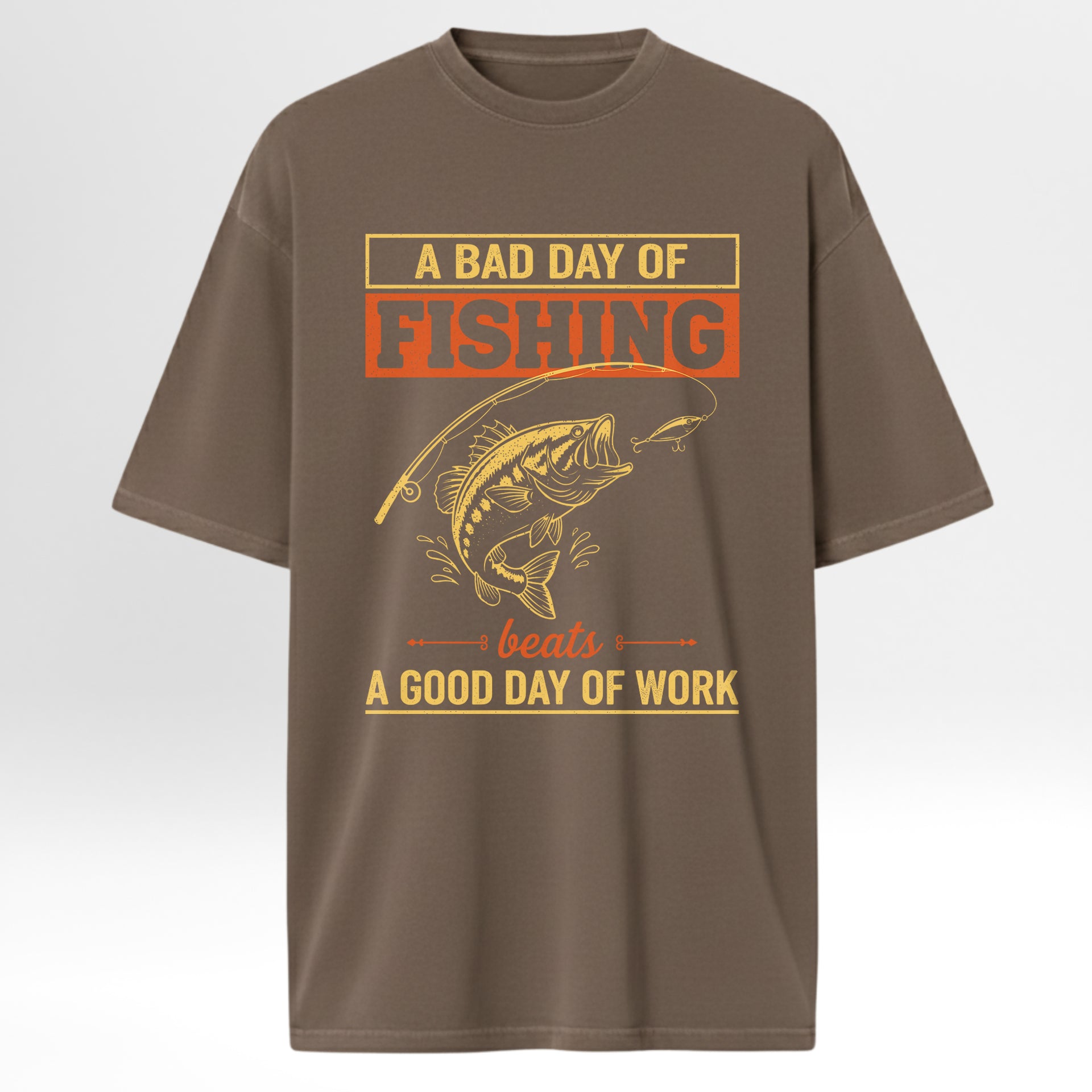 Brown fishing t-shirt with fishing graphic and text 'A Bad Day Of Fishing Beats A Good Day Of Work'.