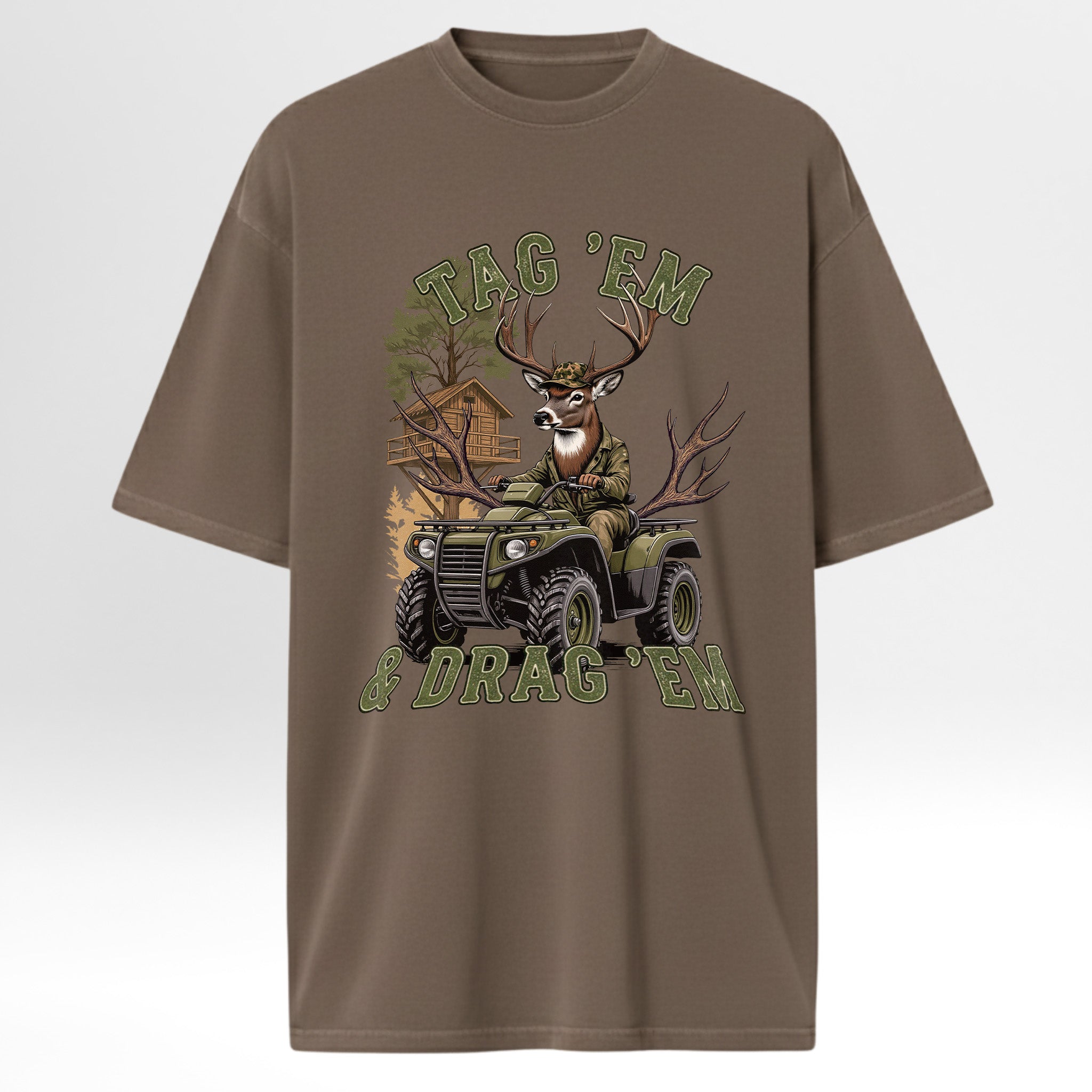 Brown hunting t-shirt with a graphic of a deer on an ATV and text 'TAG 'EM & DRAG EM'.