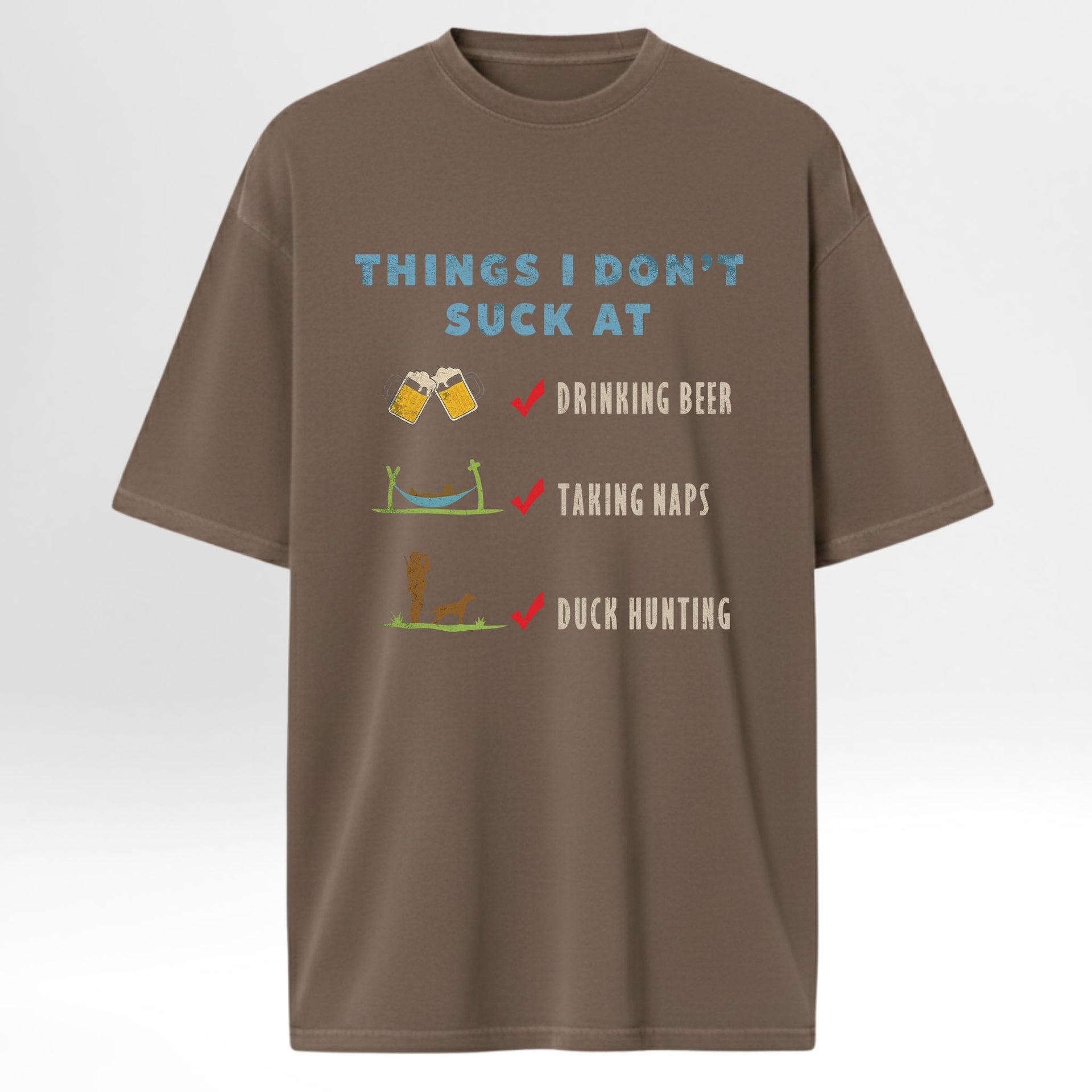 Brown hunting t-shirt with humorous text and graphics.