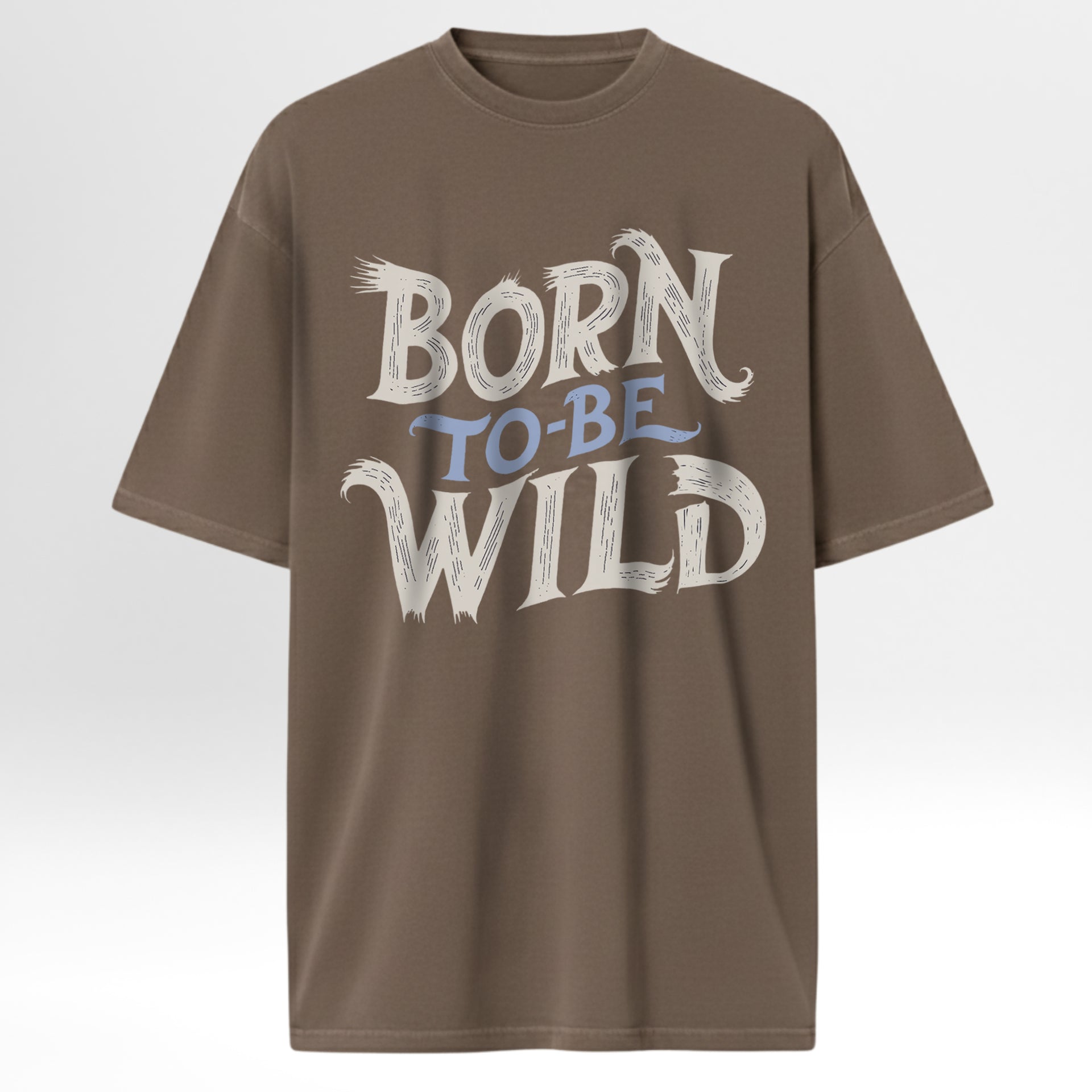 Brown t-shirt with 'Born to be Wild' text on a white background
