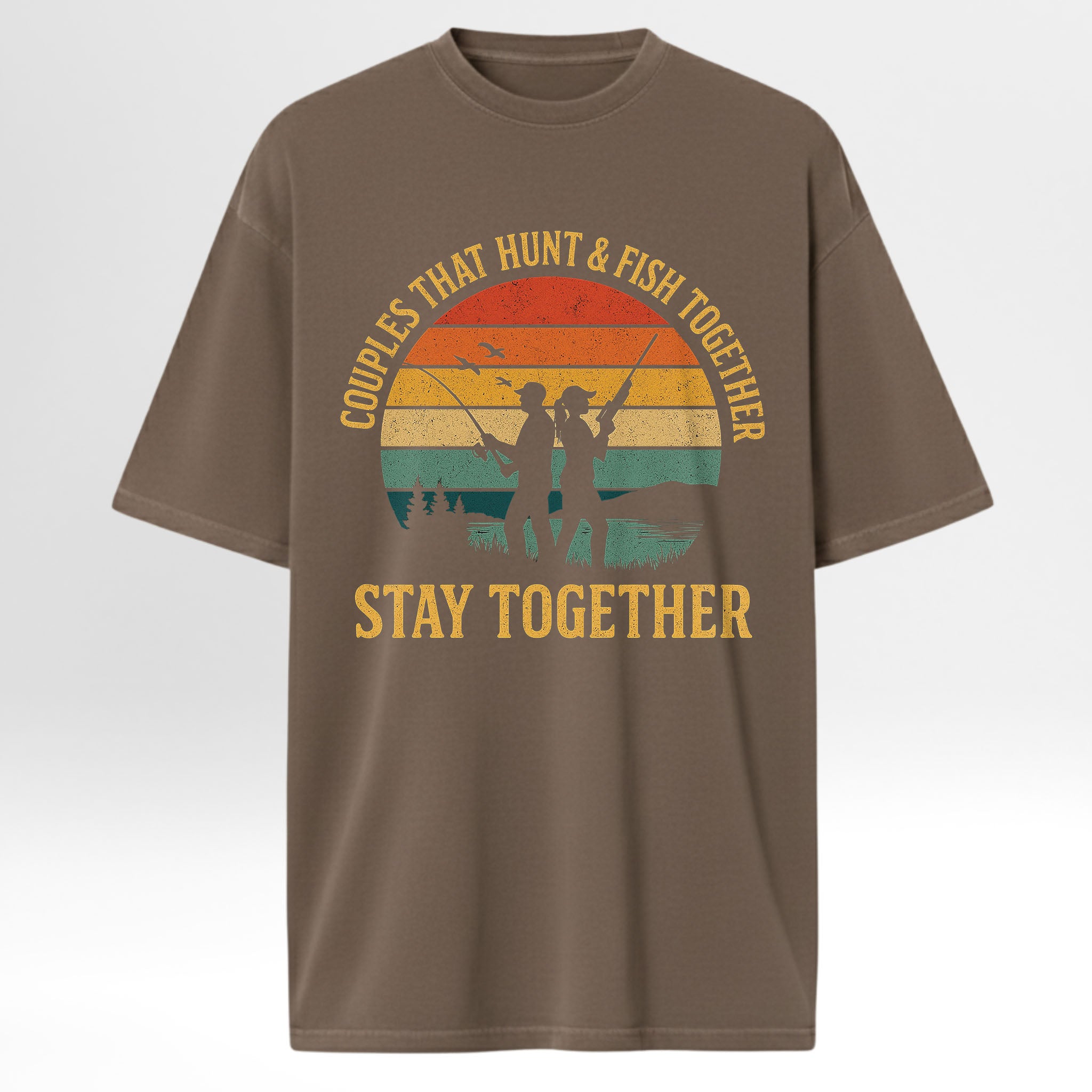 Brown fishing t-shirt with fishing graphic and text 'Couples That Hunt & Fish Together Stay Together'