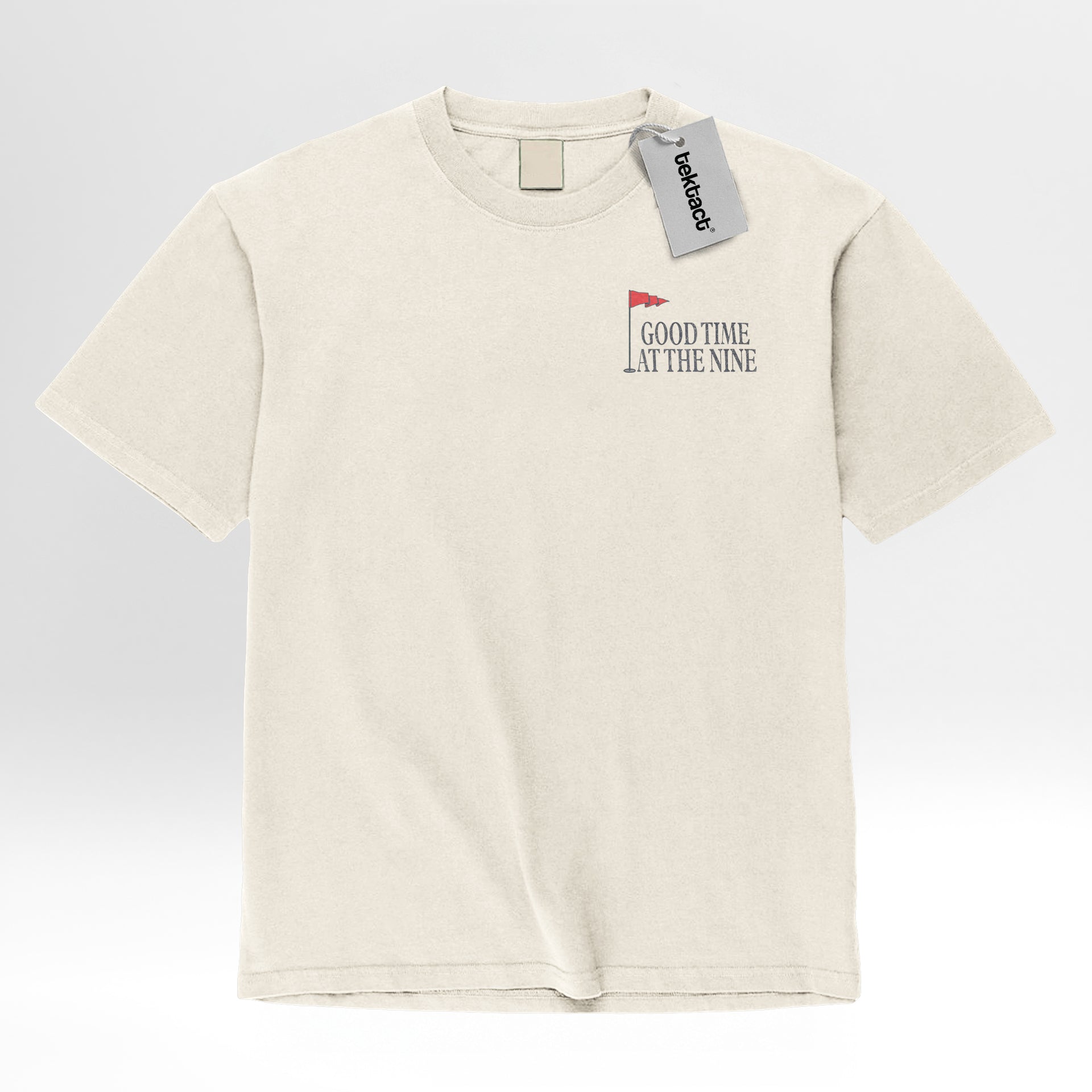 Beige t-shirt with text 'Good Time At The Nine'.