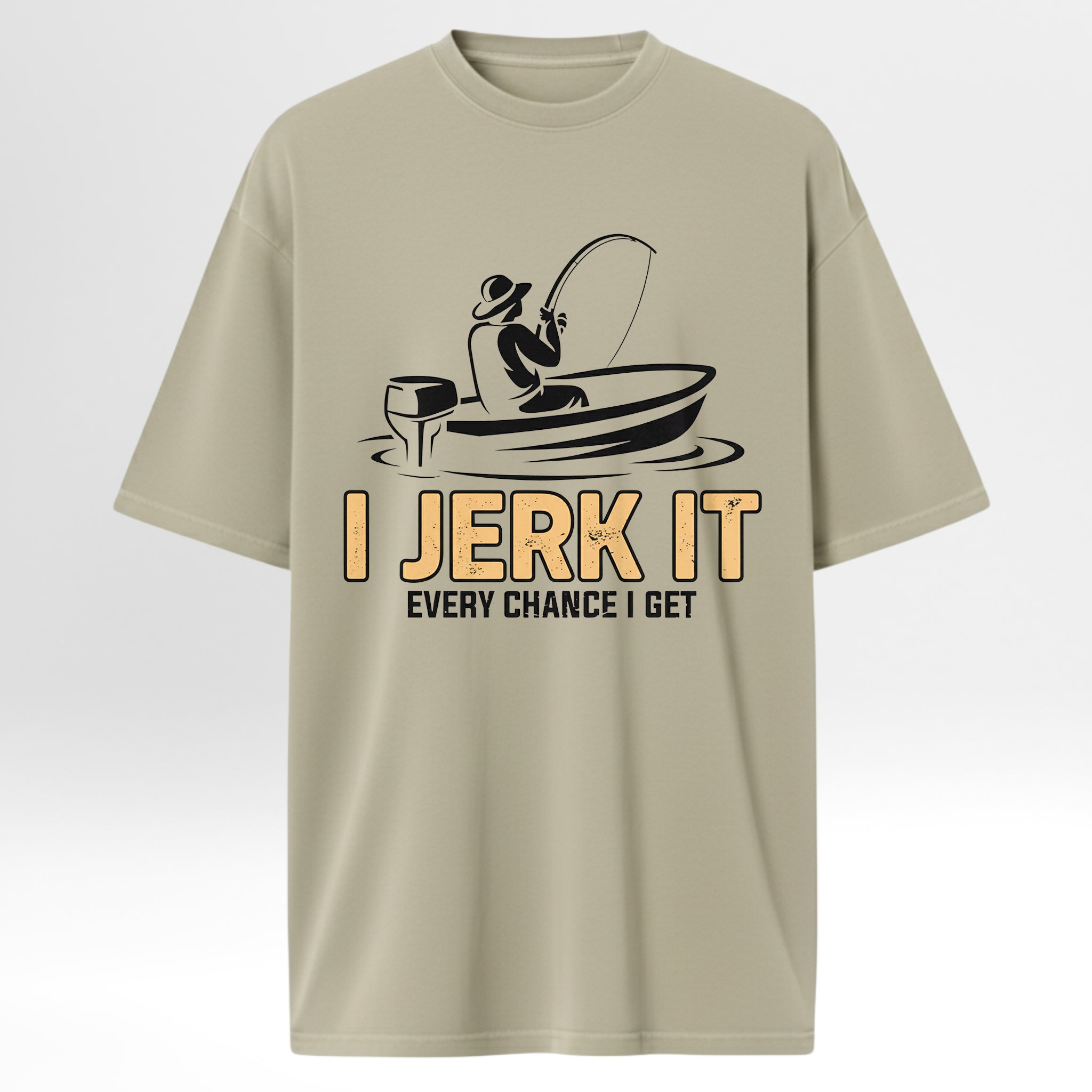 Beige fishing t-shirt with a fishing graphic and text 'I Jerk It Every Chance I Get'.