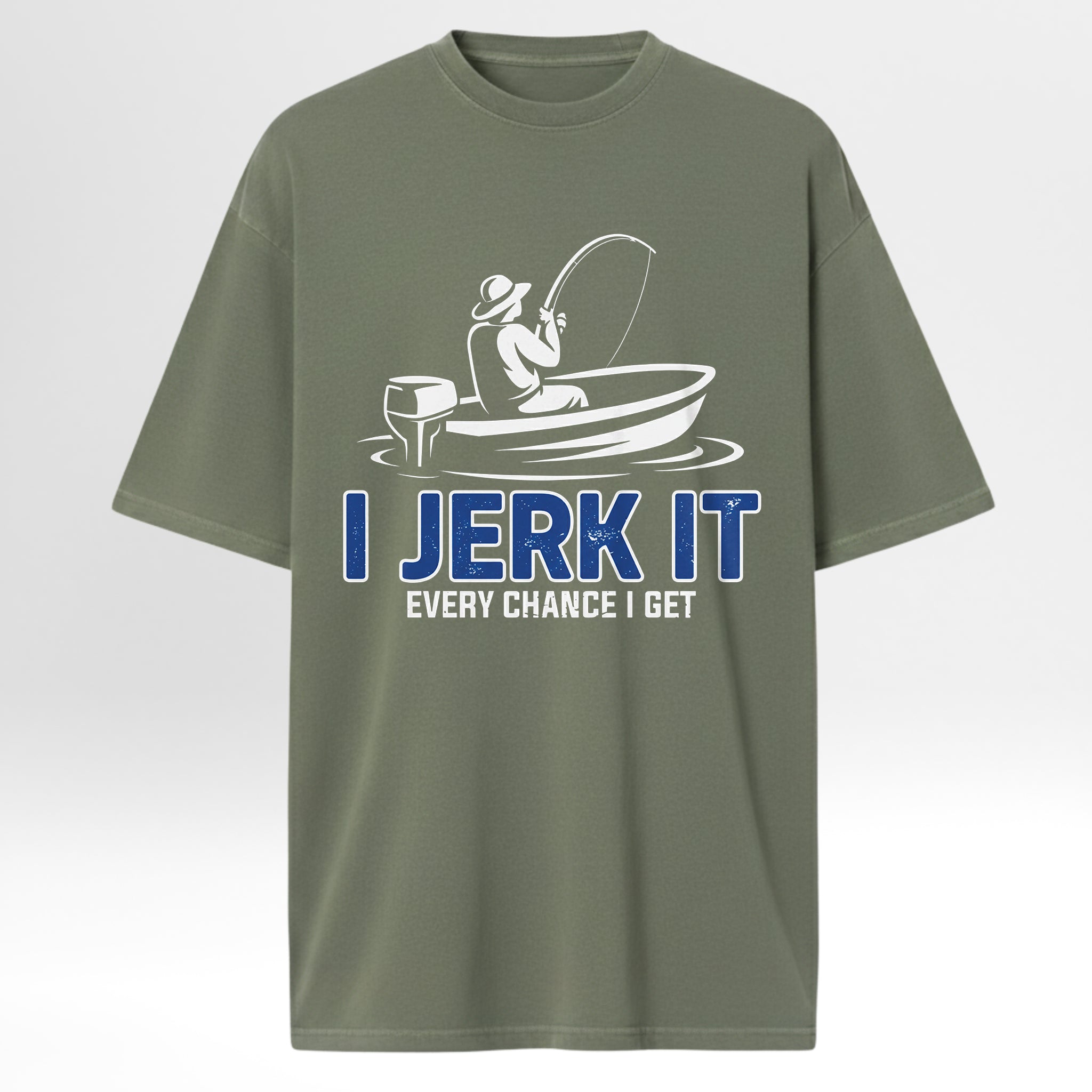Green fishing t-shirt with a fishing graphic and text 'I Jerk It Every Chance I Get'.