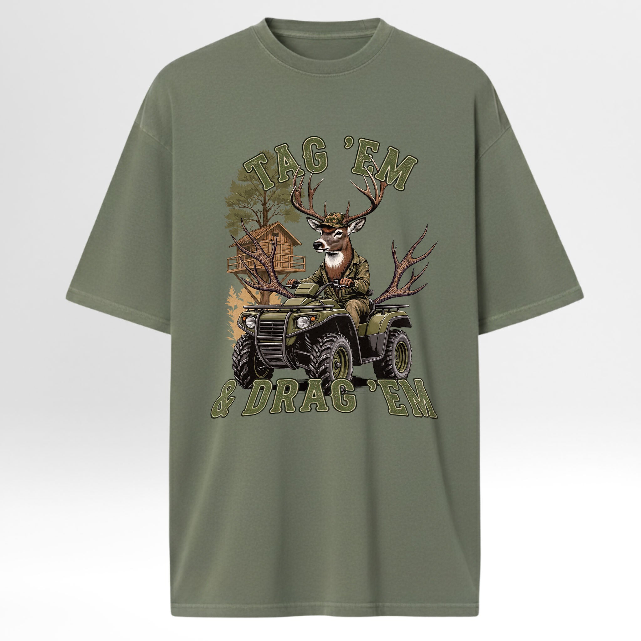 Green hunting t-shirt with a graphic of a deer on an ATV and text 'TAG 'EM & DRAG 'EM'.