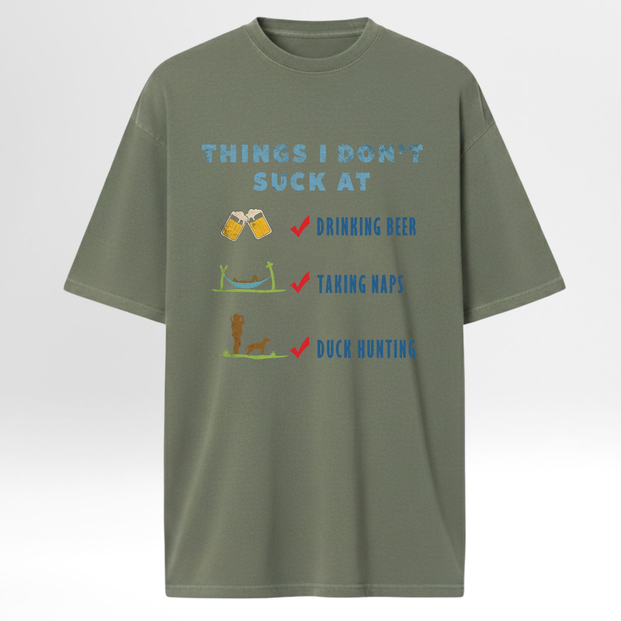 Green hunting t-shirt with humorous text and graphics.