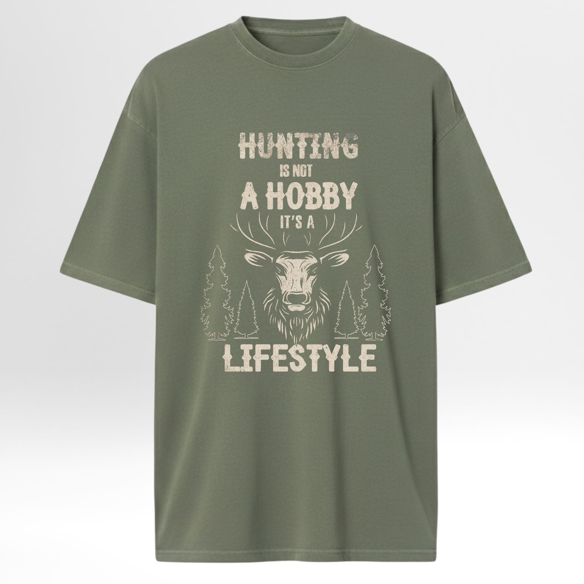 Green t-shirt with graphic design and text 'Hunting Is Not A Hobby It's A Lifestyle'
