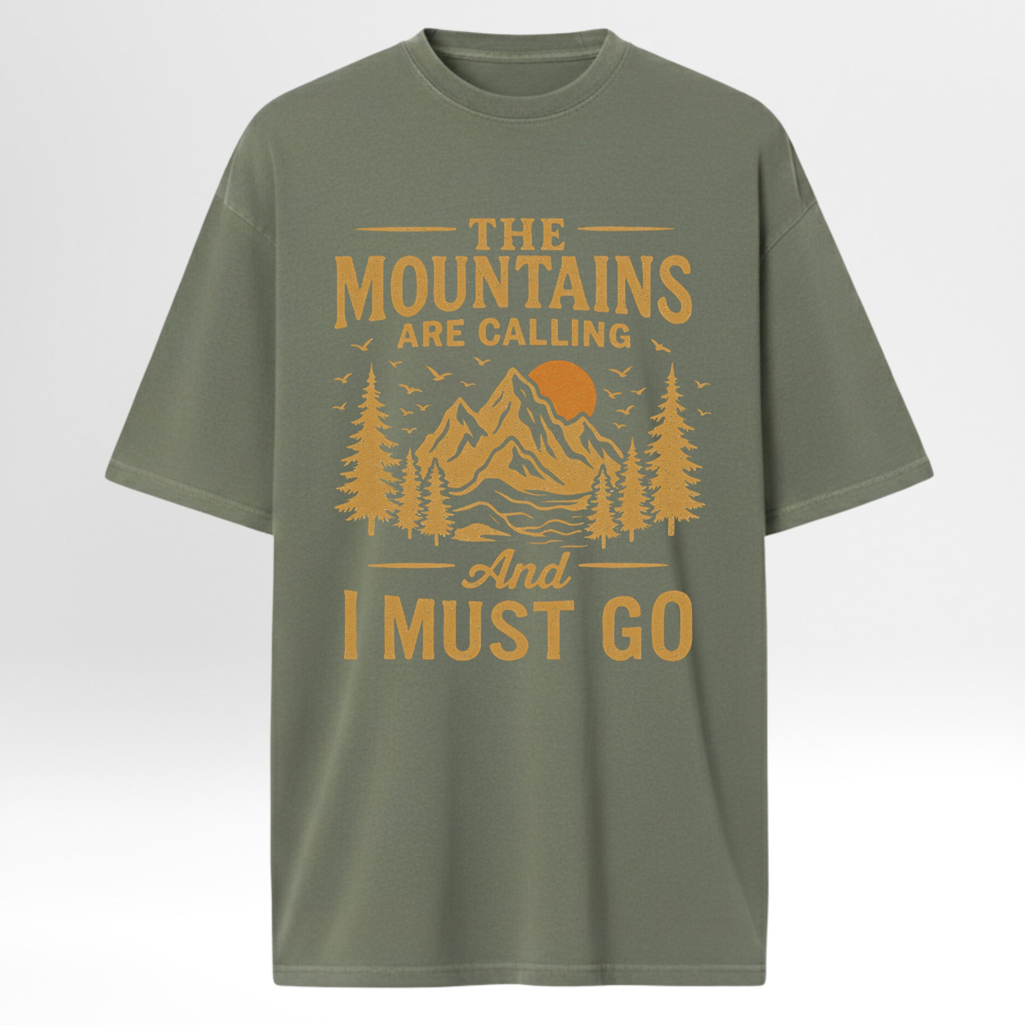 Green t-shirt with yellow graphic and text 'The Mountains Are Calling And I Must Go' 