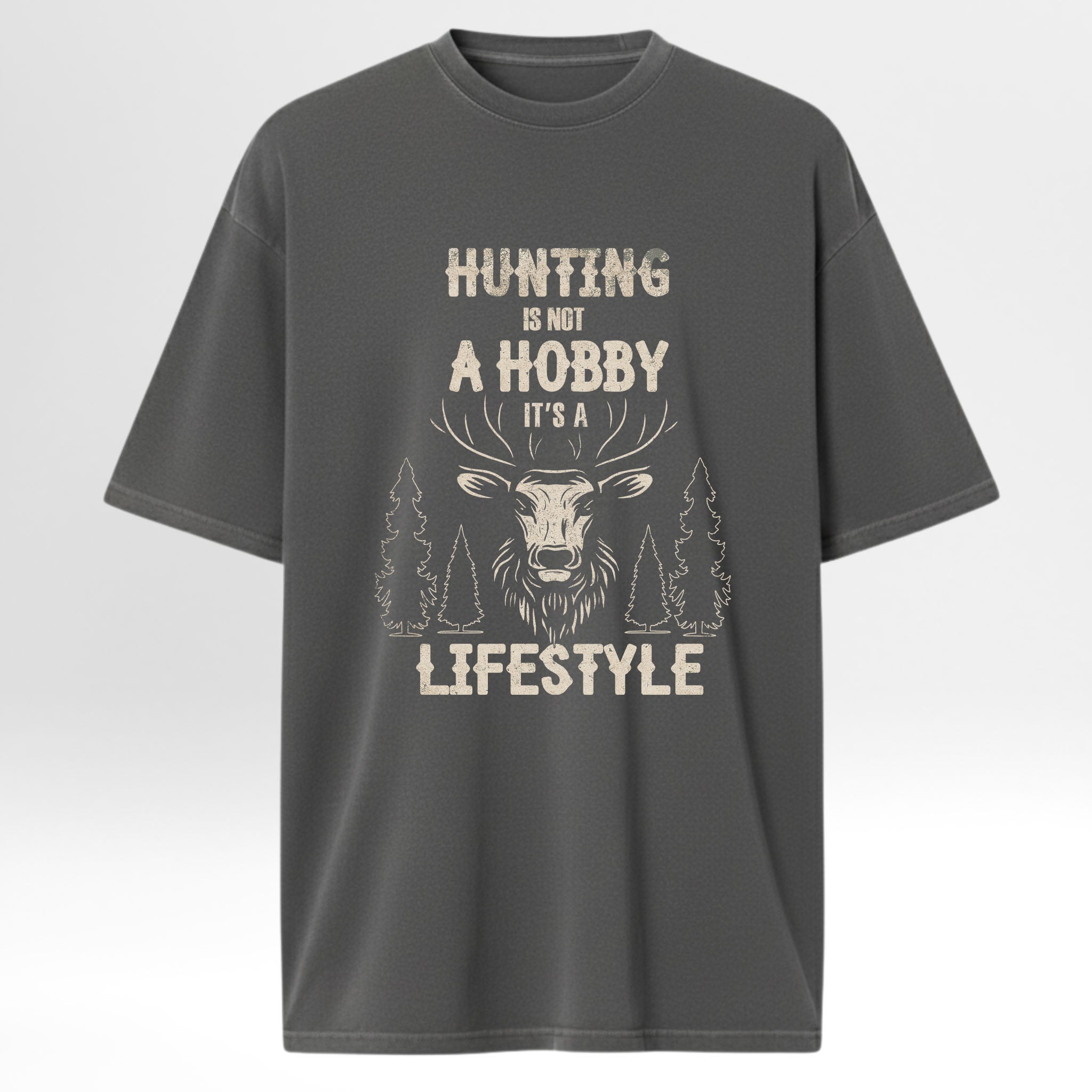 Gray t-shirt with graphic design and text 'Hunting Is Not A Hobby It's A Lifestyle'