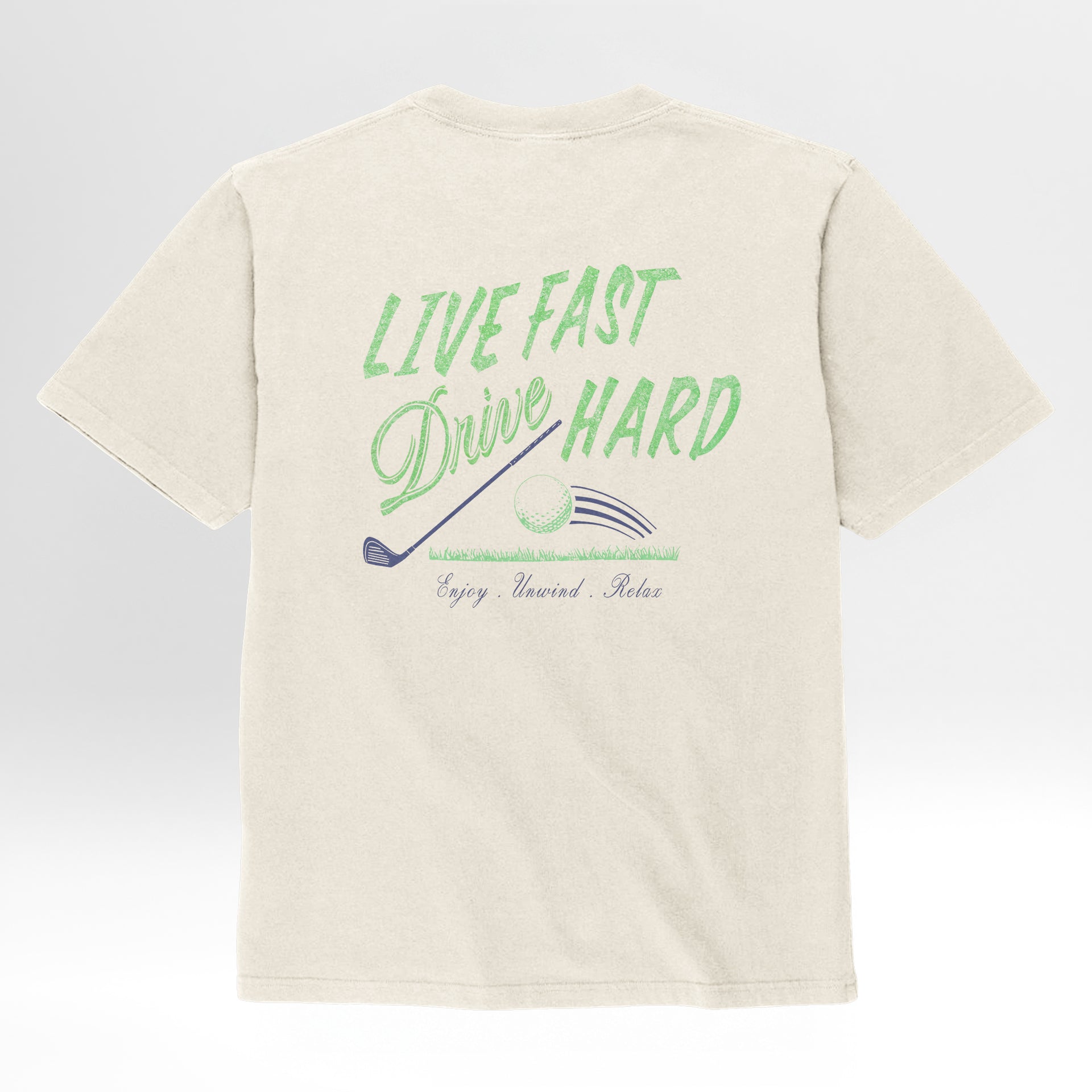 Beige t-shirt with green text 'Live Fast Drive Hard'.